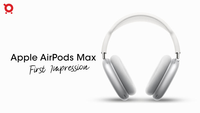 Apple AirPods Max: First Impression & Every Detail About Launch