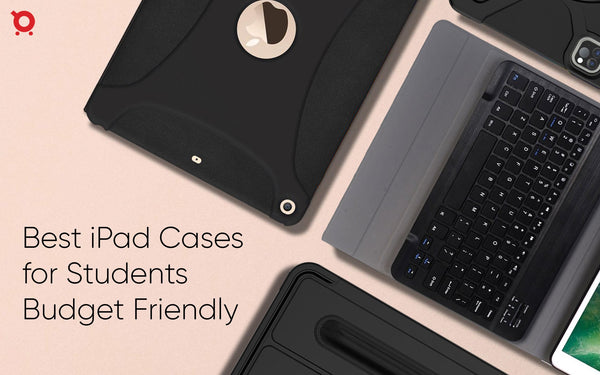 Best iPad Cases For Students