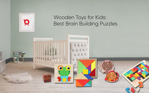 Wooden Toys for Kids: Best Brain Building Puzzles